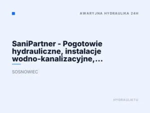 SaniPartner – Pogotowie hydrauliczne, instalacje wodno-kanalizacyjne, serwis, montaż