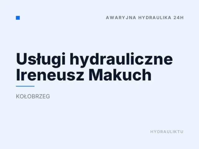 Usługi hydrauliczne Ireneusz Makuch