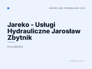 Jareko – Usługi Hydrauliczne Jarosław Zbytnik