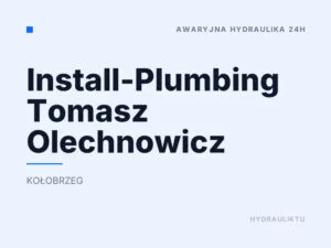 Install-Plumbing Tomasz Olechnowicz