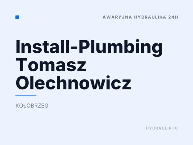 Install-Plumbing Tomasz Olechnowicz