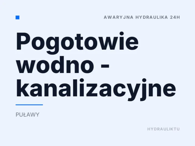 Pogotowie wodno – kanalizacyjne