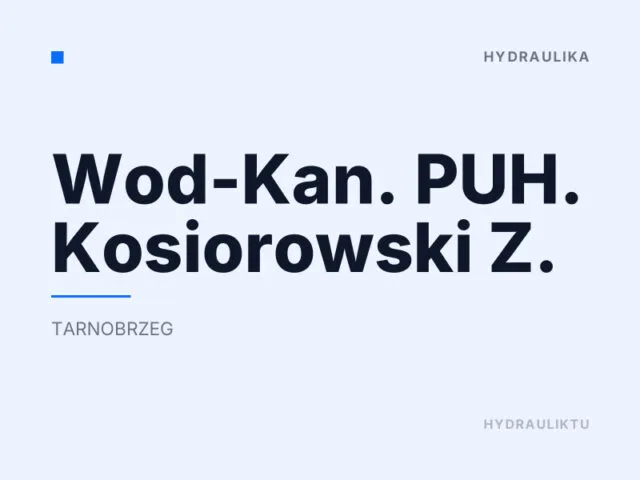Wod-Kan. PUH. Kosiorowski Z.