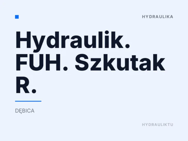 Hydraulik. FUH. Szkutak R.