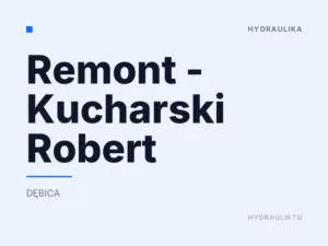 Remont – Kucharski Robert