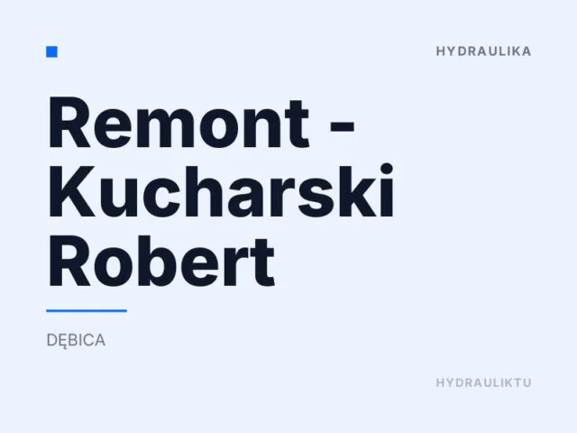 Remont – Kucharski Robert