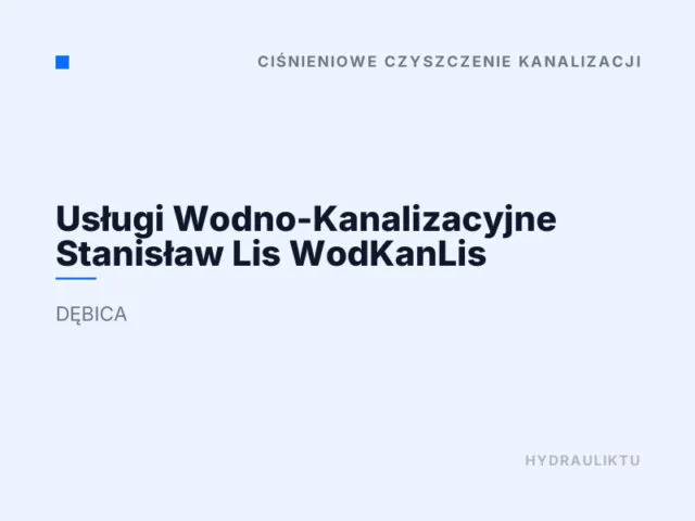 Usługi Wodno-Kanalizacyjne Stanisław Lis WodKanLis