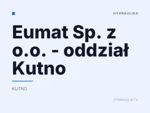 Eumat Sp. z o.o. – oddział Kutno