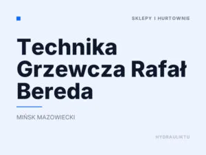 Technika Grzewcza Rafał Bereda