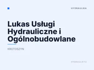 Lukas Usługi Hydrauliczne i Ogólnobudowlane
