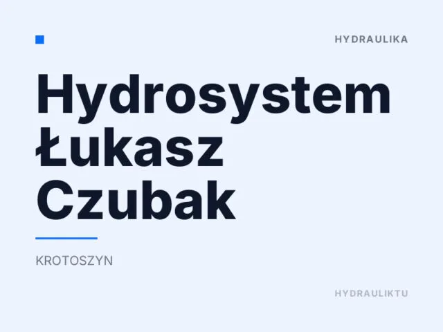 Hydrosystem Łukasz Czubak