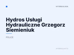 Hydros Usługi Hydrauliczne Grzegorz Siemieniuk