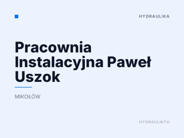 Pracownia Instalacyjna Paweł Uszok
