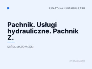 Pachnik. Usługi hydrauliczne. Pachnik Z.