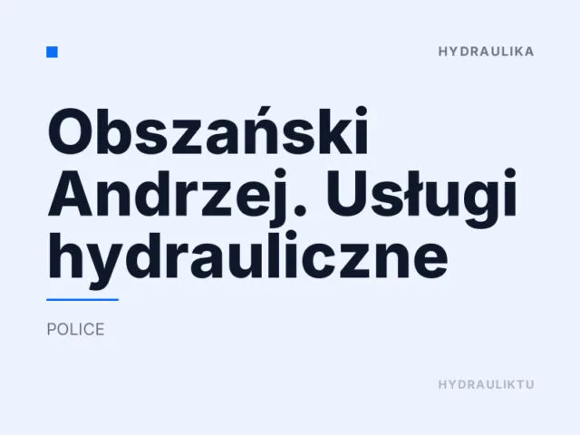 Obszański Andrzej. Usługi hydrauliczne
