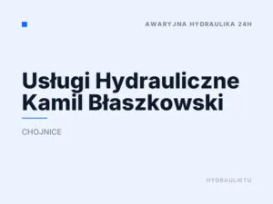 Usługi Hydrauliczne Kamil Błaszkowski