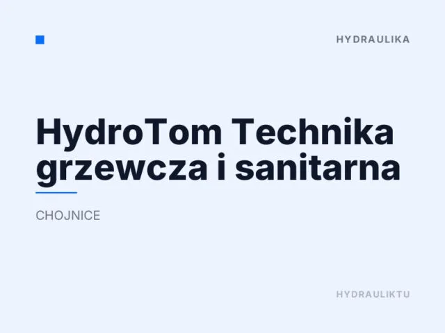 HydroTom Technika grzewcza i sanitarna