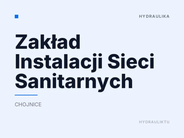 Zakład Instalacji Sieci Sanitarnych