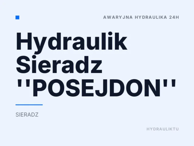 Hydraulik Sieradz ”POSEJDON”