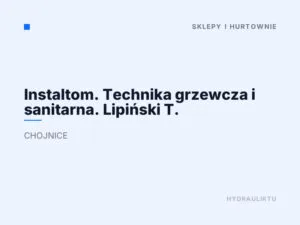 Instaltom. Technika grzewcza i sanitarna. Lipiński T.