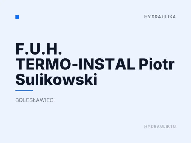 F.U.H. TERMO-INSTAL Piotr Sulikowski