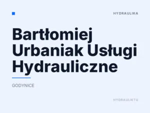 Bartłomiej Urbaniak Usługi Hydrauliczne