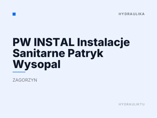 PW INSTAL Instalacje Sanitarne Patryk Wysopal