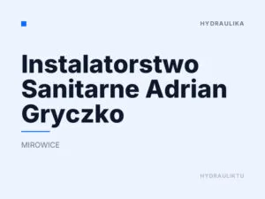 Instalatorstwo Sanitarne Adrian Gryczko