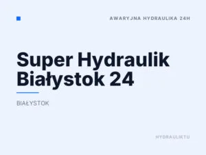 Super Hydraulik Białystok 24