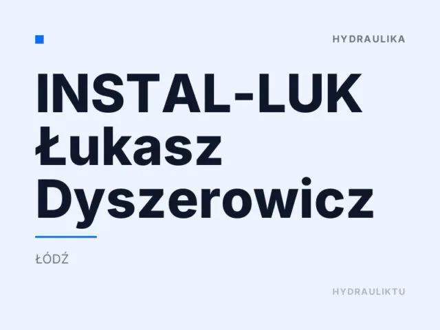 INSTAL-LUK Łukasz Dyszerowicz