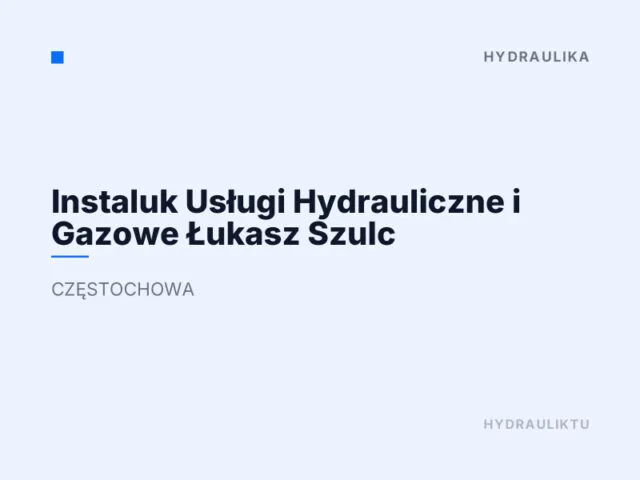 Instaluk Usługi Hydrauliczne i Gazowe Łukasz Szulc