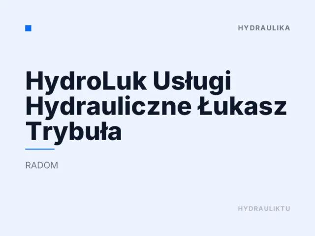 HydroLuk Usługi Hydrauliczne Łukasz Trybuła