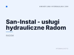 San-Instal – usługi hydrauliczne Radom