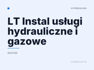 LT Instal usługi hydrauliczne i gazowe