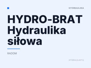 HYDRO-BRAT Hydraulika siłowa